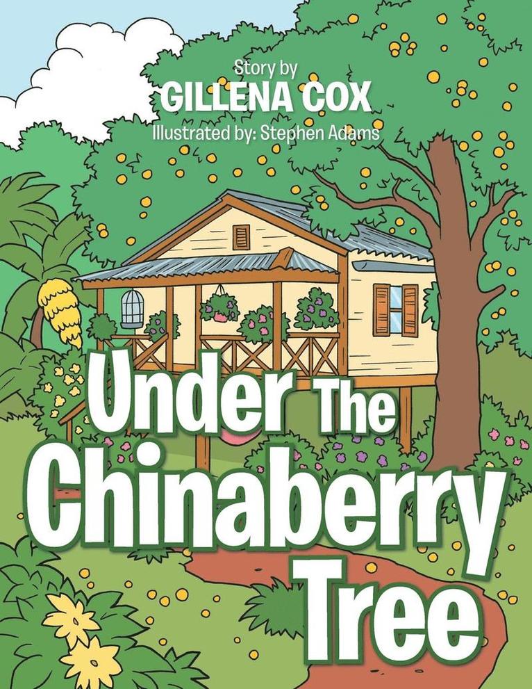 Under The Chinaberry Tree 1