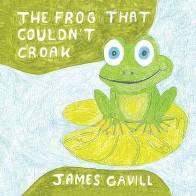 bokomslag Frog That Couldn't Croak