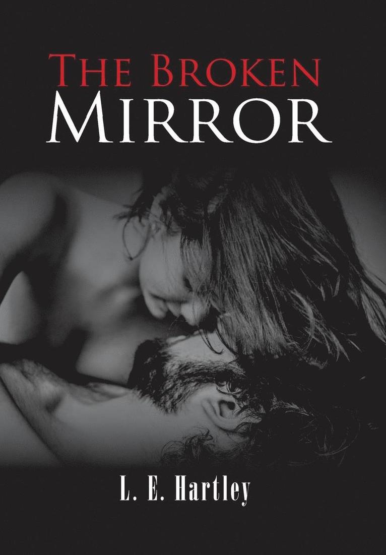 The Broken Mirror 1