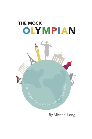 Michael Long - Mock Olympian, Häftad