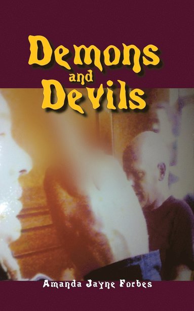 bokomslag Demons and Devils