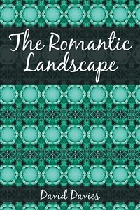 bokomslag The Romantic Landscape
