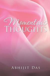 bokomslag Momentous Thoughts