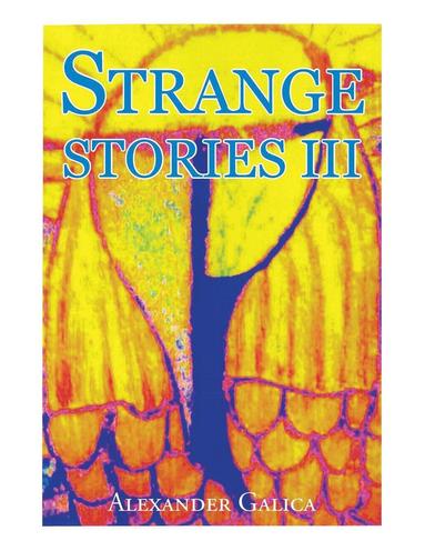 bokomslag Strange Stories III