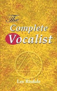 bokomslag The Complete Vocalist