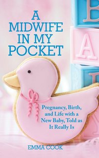 bokomslag A Midwife in My Pocket