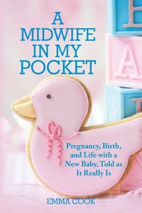 bokomslag A Midwife in My Pocket