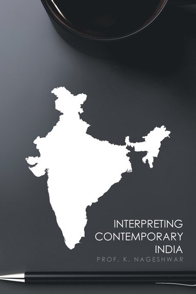 bokomslag Interpreting Contemporary India