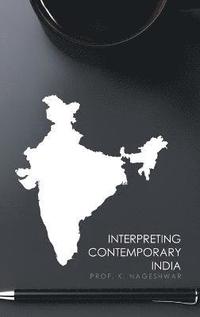 bokomslag Interpreting Contemporary India