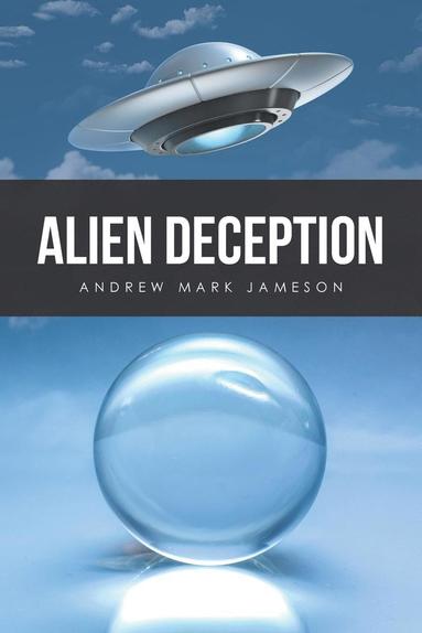 bokomslag Alien Deception