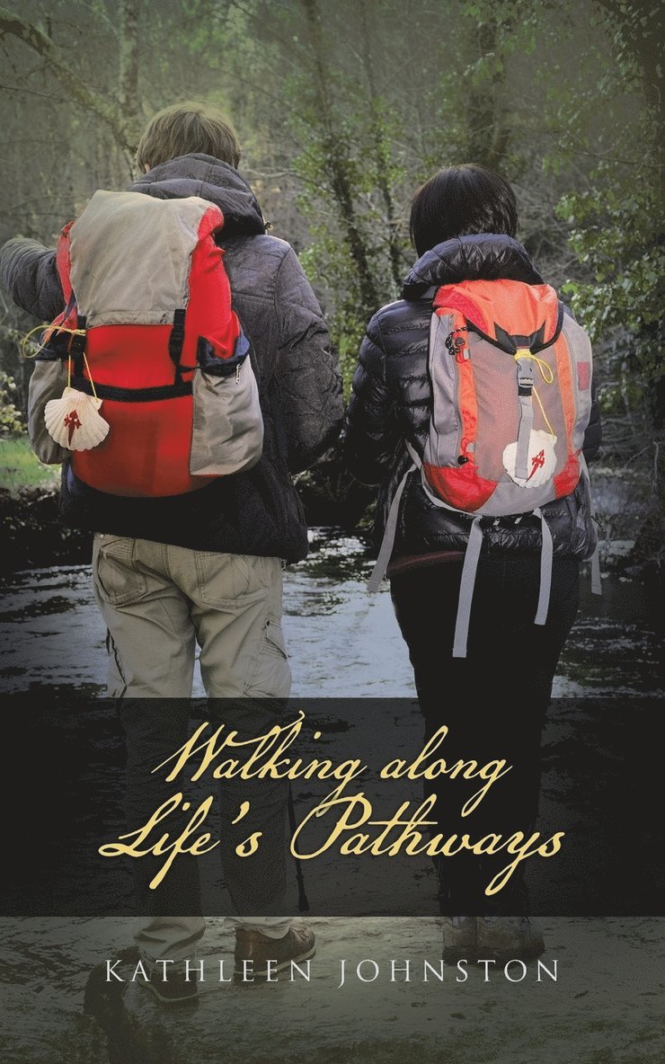 Kathleen Johnston - Walking along Life's Pathways, Häftad