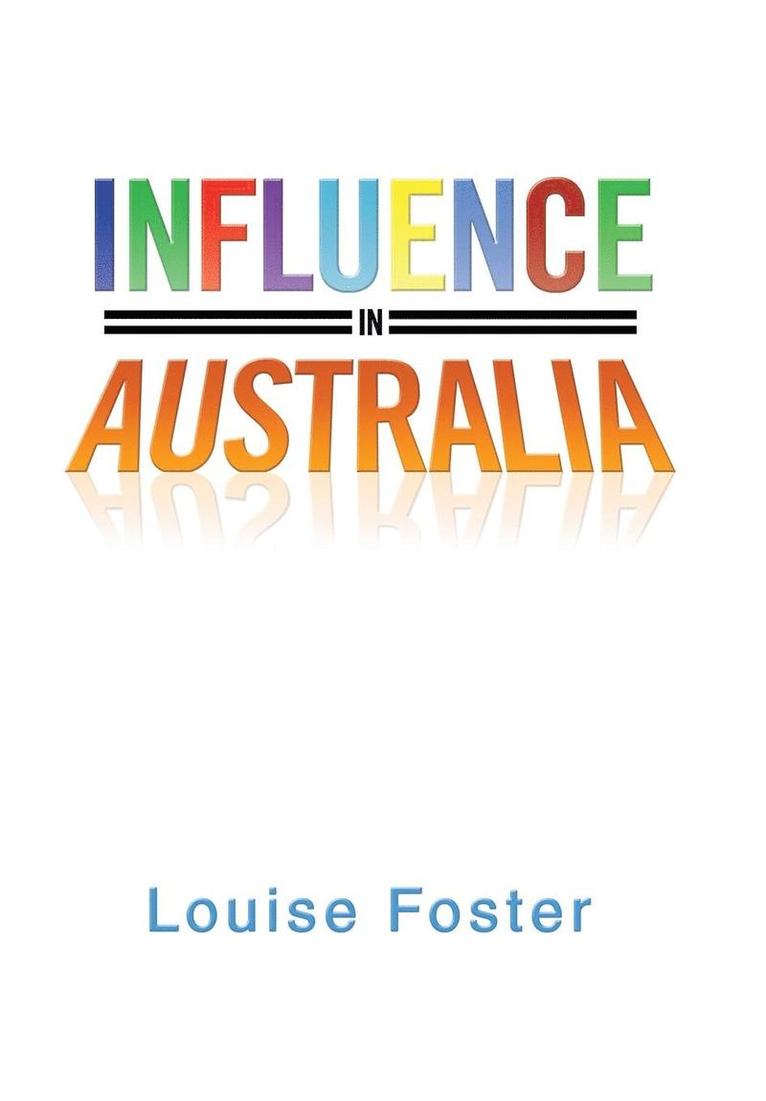 Influence in Australia 1