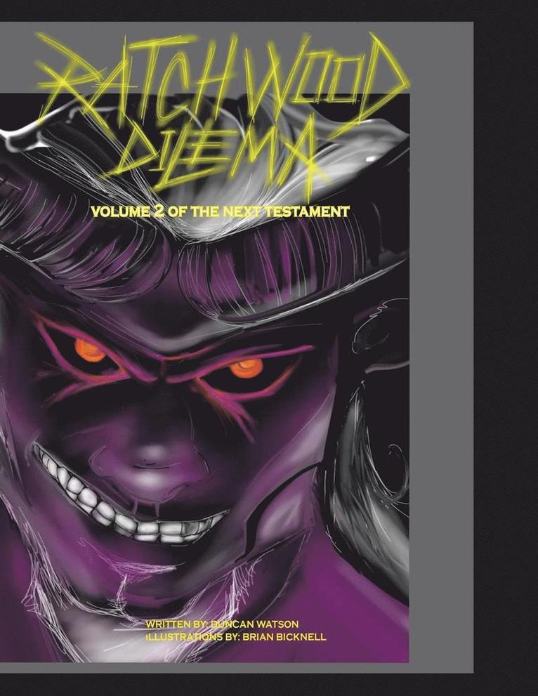 Watson Bicknell, Watson; Bicknell, - Ratchwood Dilemma, Häftad