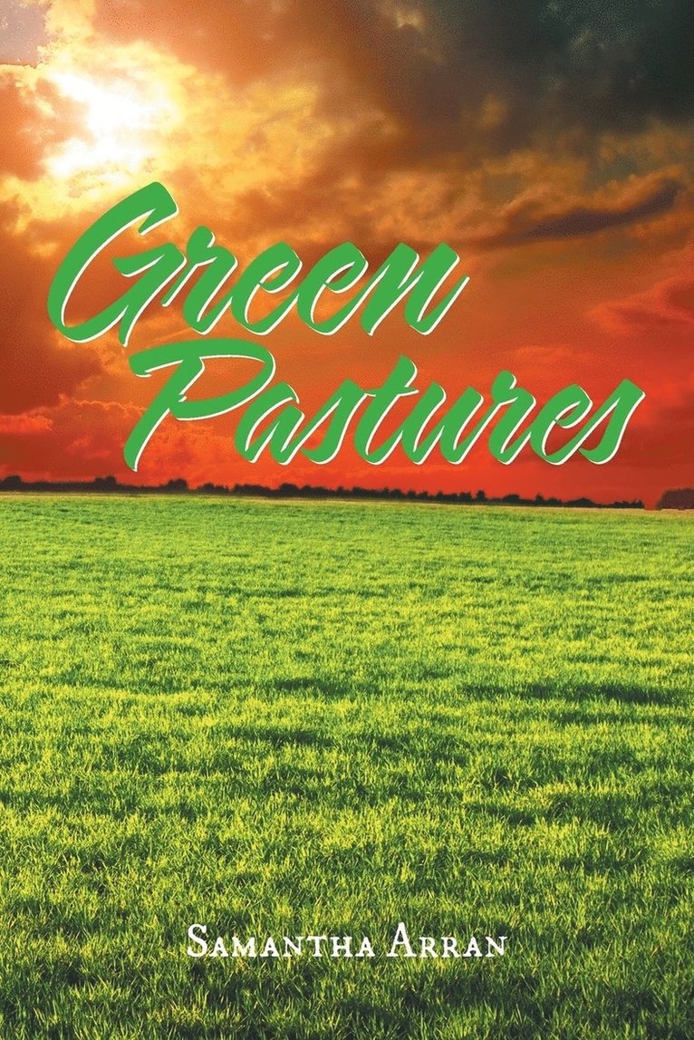 Green Pastures 1