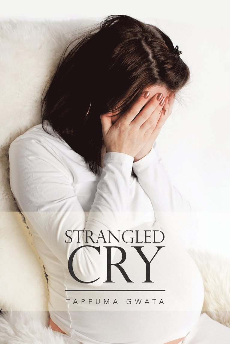 Strangled Cry 1