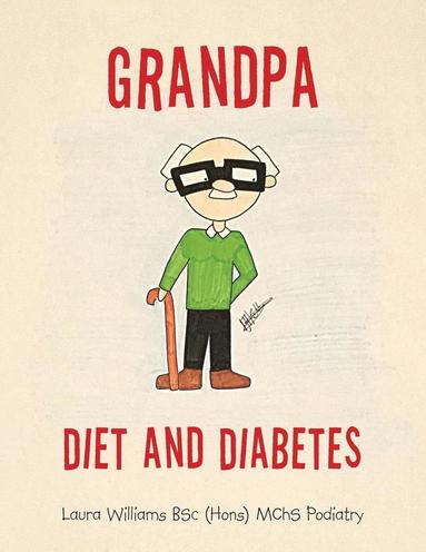 bokomslag Grandpa Diet and Diabetes