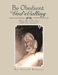 bokomslag Be Obedient to God's Calling