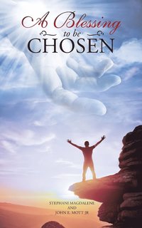 bokomslag Blessing to Be Chosen