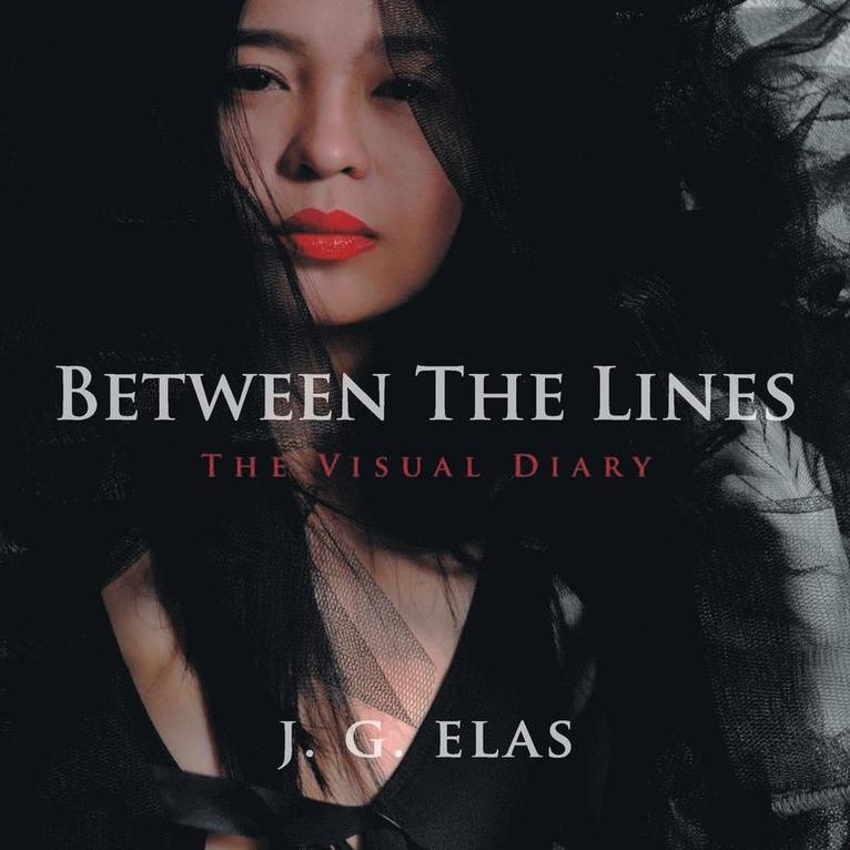 J G Elas, J. G. Elas - Between The Lines, Häftad
