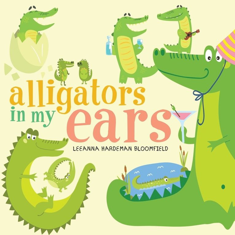 Alligators in my Ears? 1