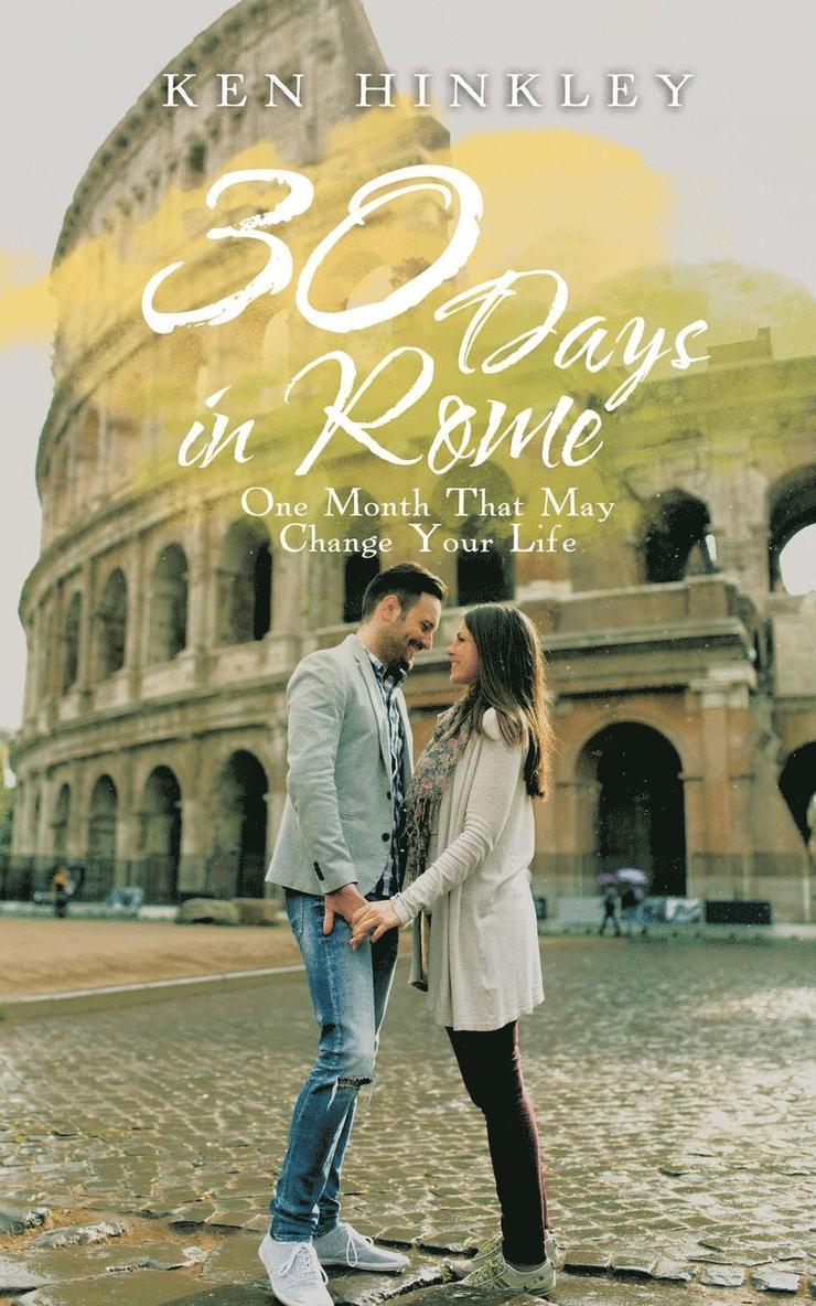 30 Days in Rome 1