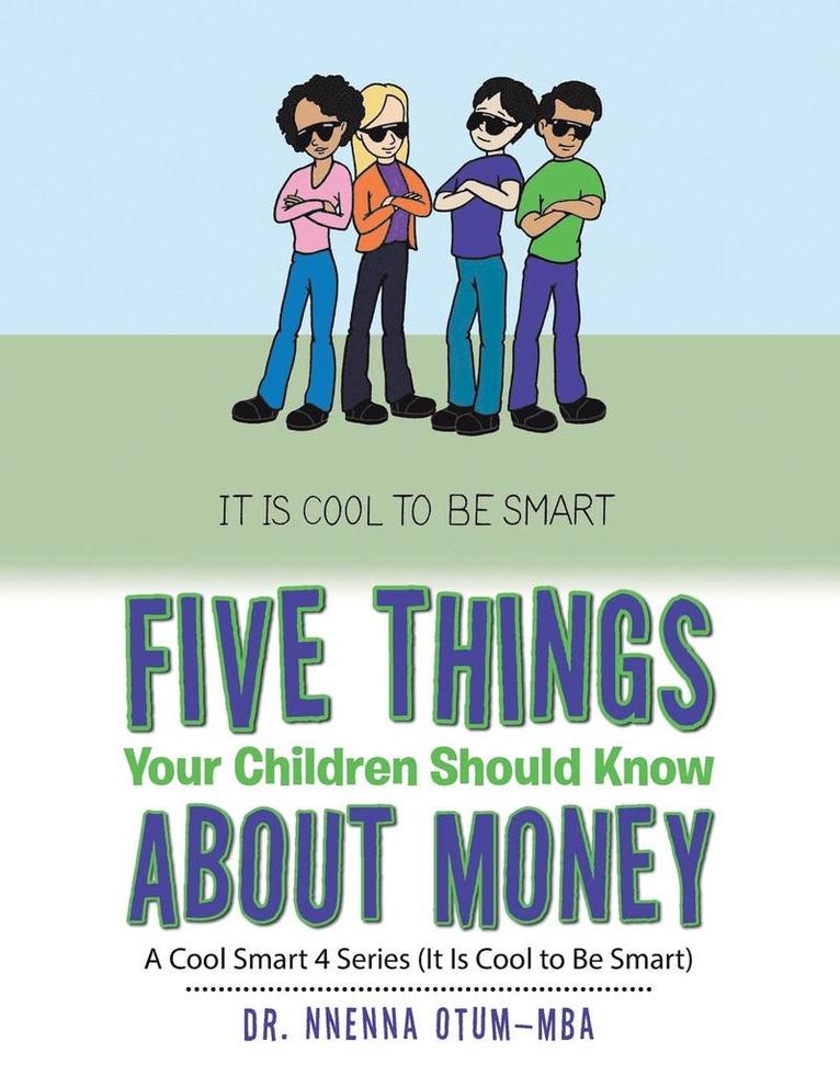Five Things Your Children Should Know About Money 1