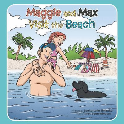 Maggie and Max Visit the Beach 1