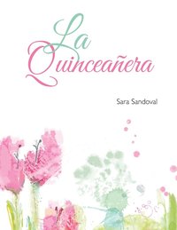 bokomslag La Quinceaera