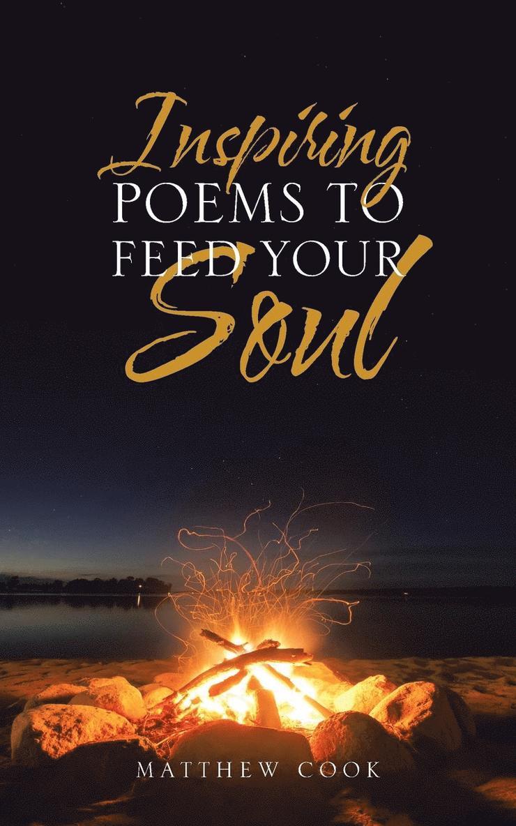 Matthew Cook - Inspiring Poems to Feed Your Soul, Häftad
