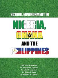 bokomslag School Environment in Nigeria, Ghana and the Philippines