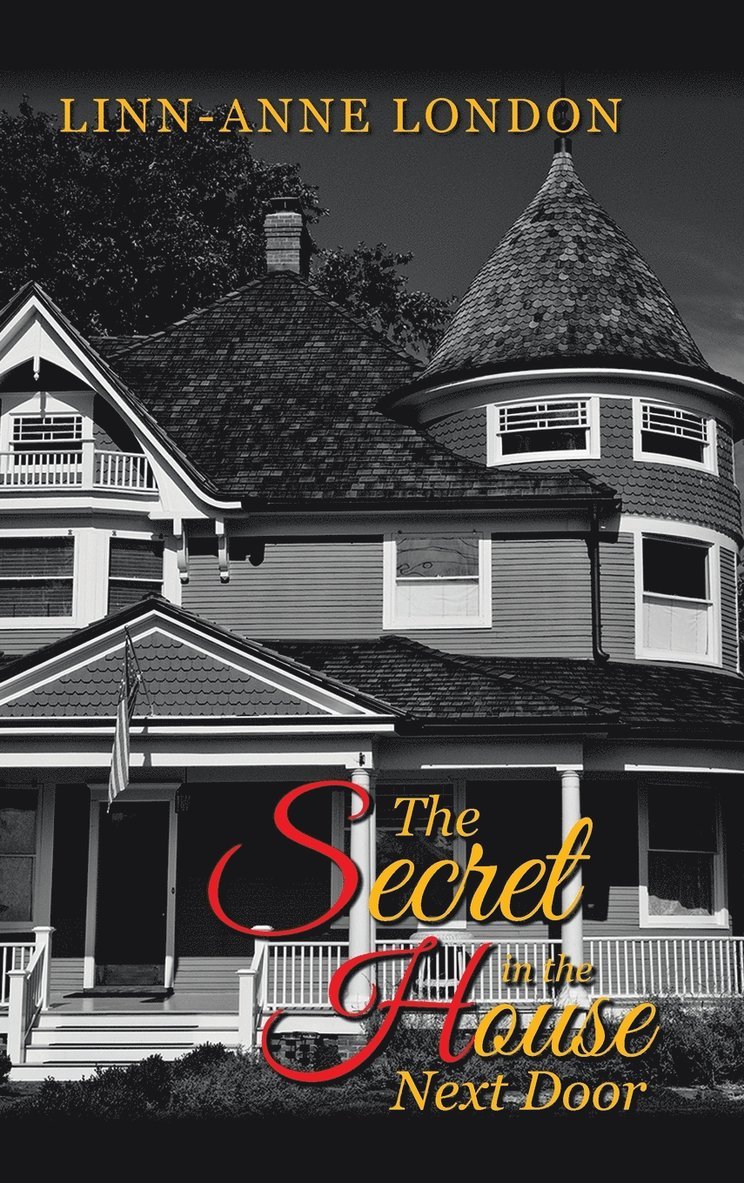 The Secret in the House Next Door 1