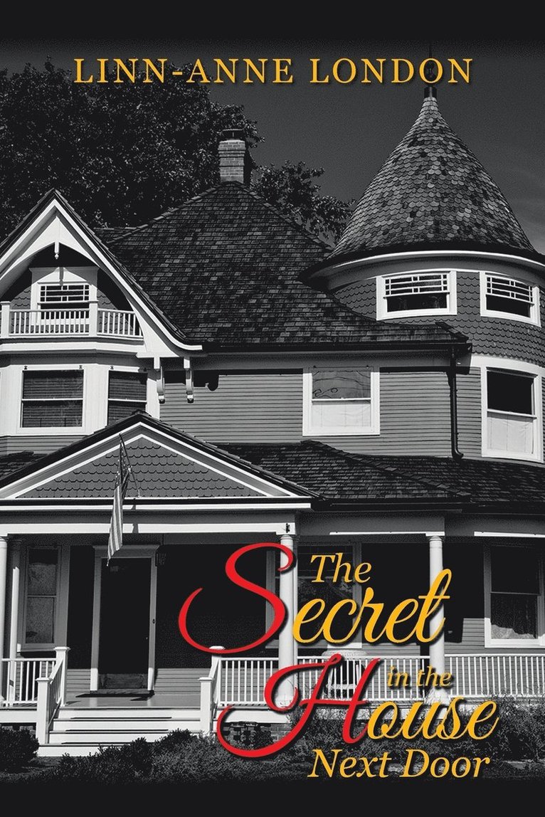 The Secret in the House Next Door 1