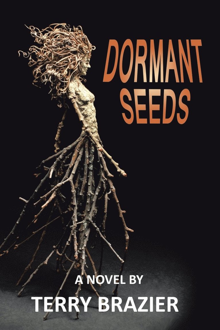 Dormant Seeds 1