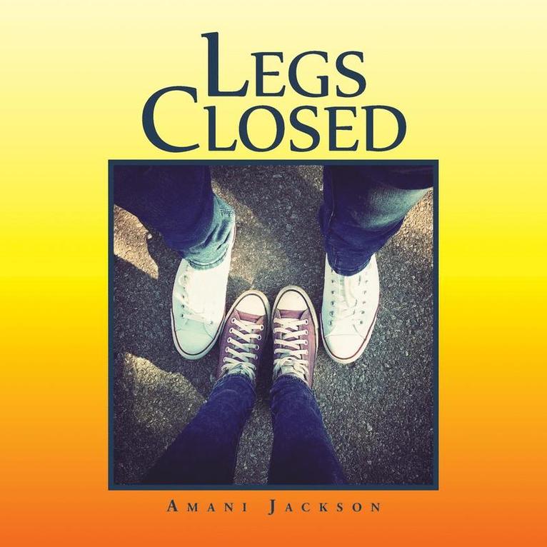 Amani Jackson - Legs Closed, Häftad