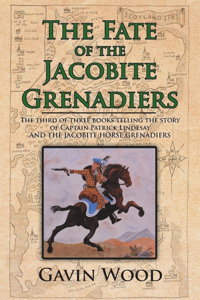 Gavin Wood - Fate of the Jacobite Grenadiers, Häftad