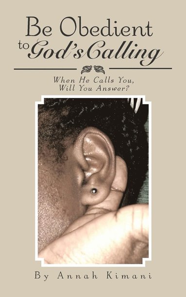 bokomslag Be Obedient to God's Calling