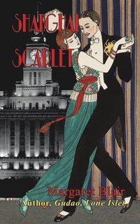 bokomslag Shanghai Scarlet