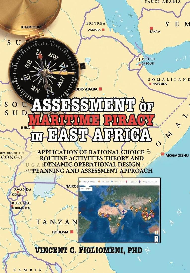 ASSESSMENT of MARITIME PIRACY in EAST AFRICA 1