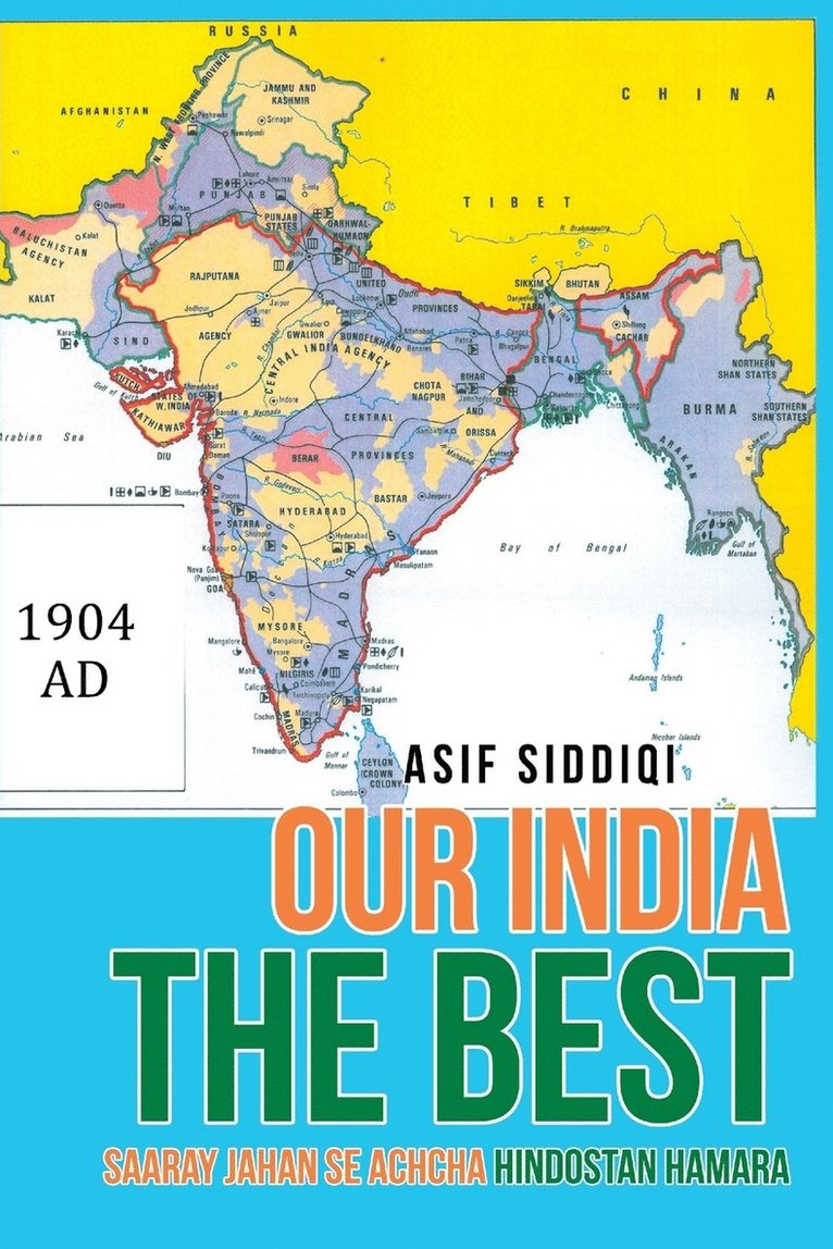 Asif Siddiqi - Our India the Best, Häftad