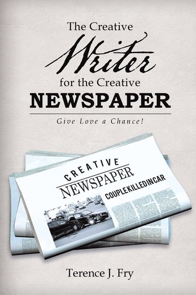 bokomslag Creative Writer for the Creative Newspaper