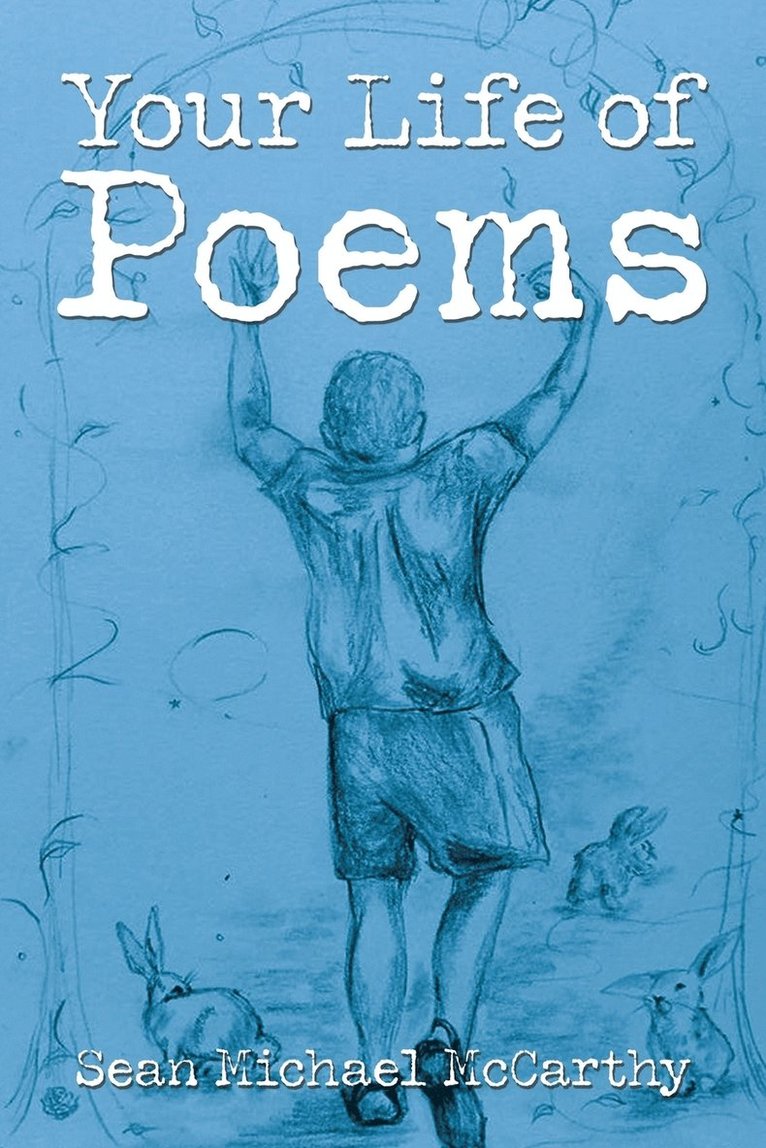 Your Life of Poems 1