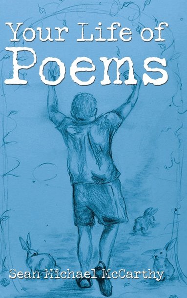 bokomslag Your Life of Poems