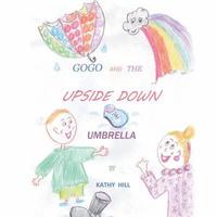 bokomslag Gogo and the Upside Down Umbrella