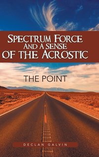 bokomslag Spectrum Force and a Sense of the Acrostic
