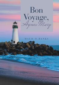 bokomslag Bon Voyage, Agnes Mary