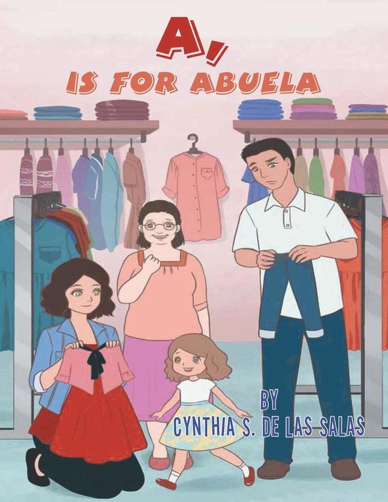 A, Is for Abuela 1