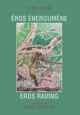 Eros Raving