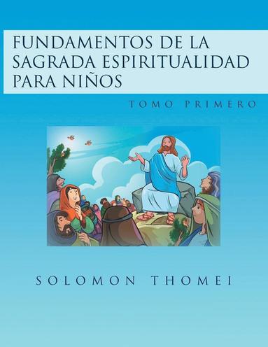 bokomslag Fundamentos de la sagrada espiritualidad para nios