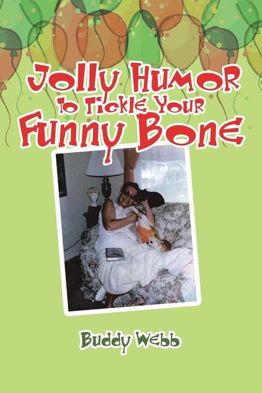 bokomslag Jolly Humor to Tickle Your Funny Bone