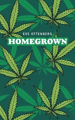 Homegrown 1